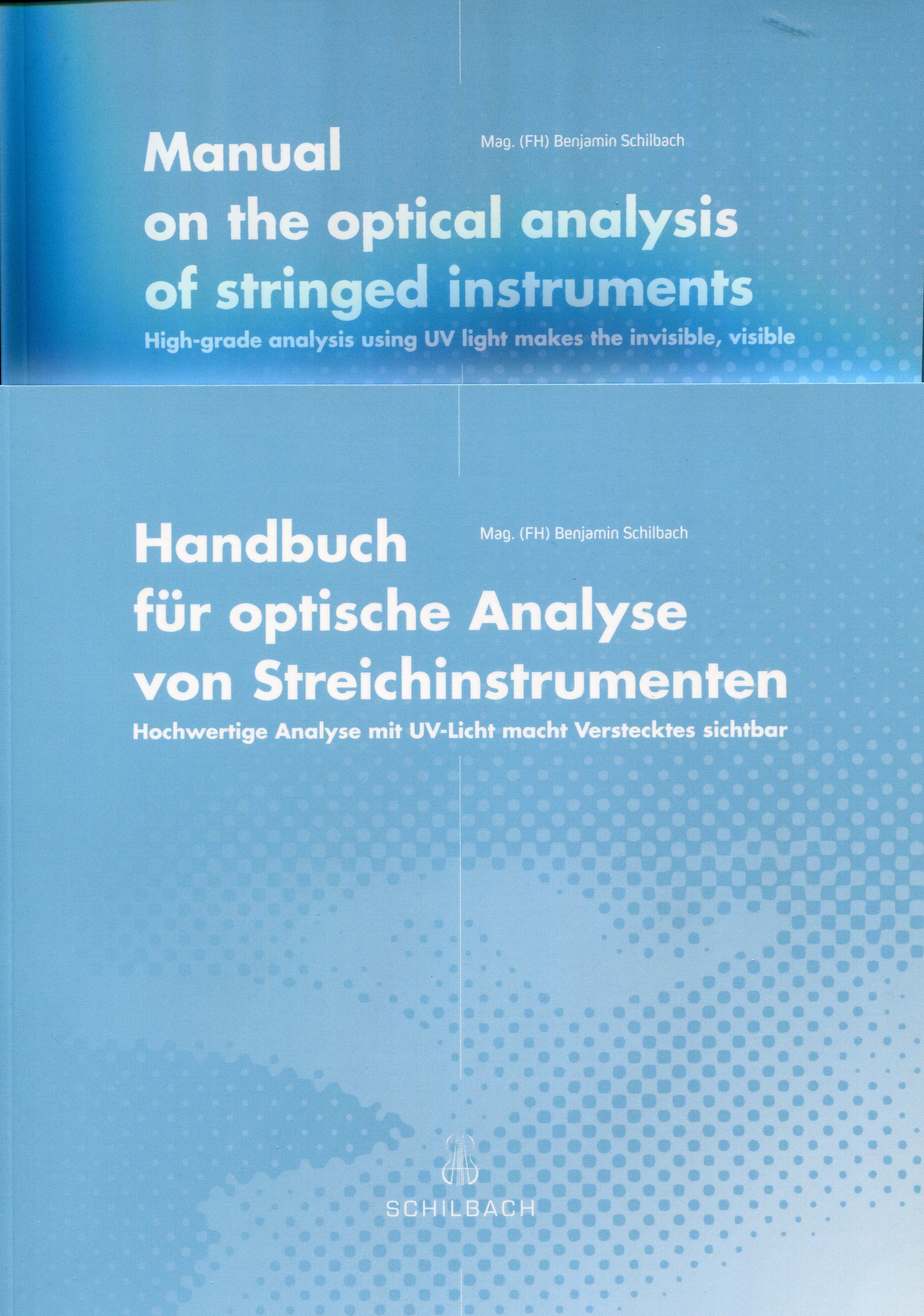B. Schillbach: Manual on the optical analysis of stringed instruments