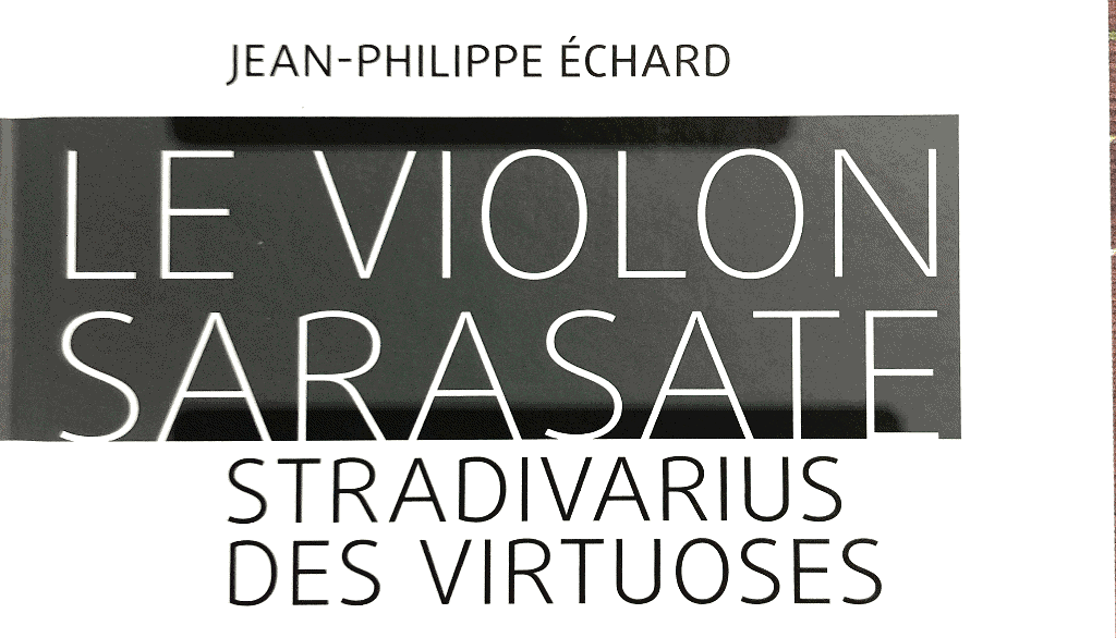 Jean-Philippe Échard - Le Violon Sarasate
