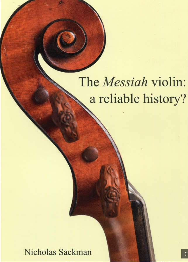 N. Sackman The Messiah violin: a reliable history?