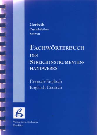 Gerbeth: Fachwörterbuch des Streichinstrumentenhandwerks