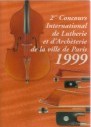 N.N.: 2. Concours International de Lutherie de Paris 1999