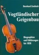 B. Zoebisch: Vogtländischer Geigenbau bis 1850