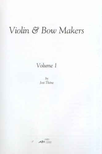 Violin & Bow Makers Volume 1
