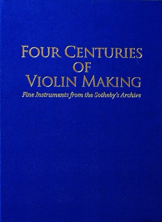 Four Centuries of Violin Making