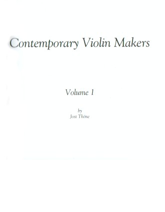 J. Thöne: Contemporary violin makers