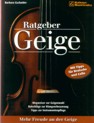 B. Gschaider: Ratgeber Geige
