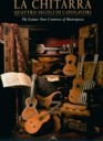 Il Salabue: The guitar - Four centuries of masterpieces