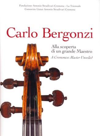 Carlo Bergonzi - Cremona exhibition 2010, softcover