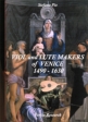 Stefano Pio: Viol and Lute makers of Venice 1490-1630