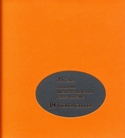 Darling Publications: 39 Violoncellos from The Nationaal Muziekinstrumenten Fonds (hard cover)