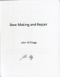 John Stagg: Bow Making and Repair